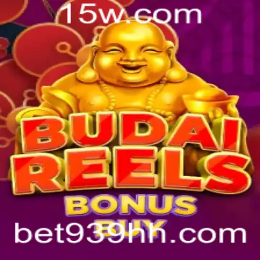 Explorando o Universo de BudaiReelsBonusBuy com Bet939
